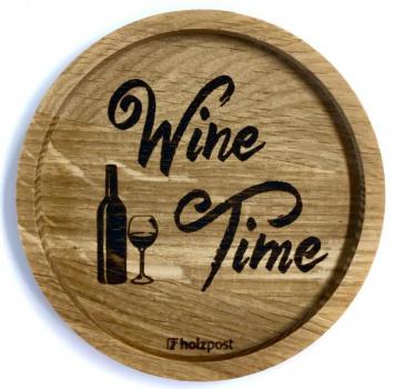 Holzpost Untersetzer aus Eiche "Wine Time"