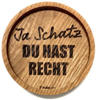 Holzpost Untersetzer aus Eiche "Ja Schatz"