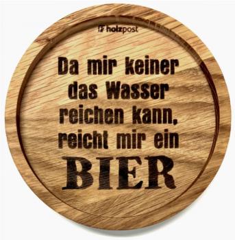 Holzpost Untersetzer aus Eiche "Bier reichen"