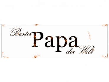 Metallschild Blechschild mit Spruch "Bester Papa"