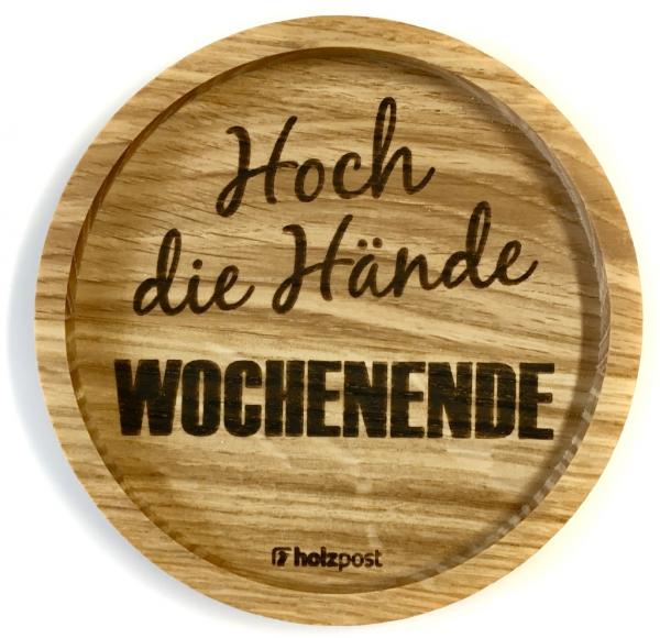 Holzpost Untersetzer aus Eiche "Wochenende"